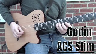 Video thumbnail for Godin ACS Slim Demo by Johnny Cox Music