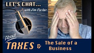 Taxes & the Sale of a Business