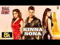 Kinna Sona 8K Full Song Kunal Khemu Zoa Morani Bhaag Johnny Mithoon Sunil Kamath