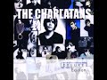The Charlatans UK - The Blind Stagger (Evening Session Oct 99 BBC Radio 1) - Frank Erics The Charlatans UK - The Blind Stagger (Evening Session Oct 99 BBC Radio 1)