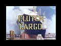 Closing To Clutch Cargo The Complete Series Volume 1 Disc 2 Side B 2995 DVD