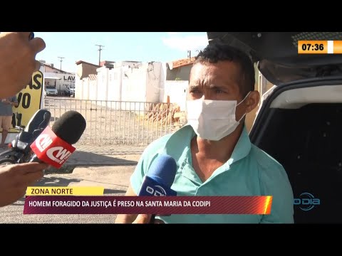 Homem foragido da justiça é preso após se esconder na Santa Maria da Codipi 02 07 2021