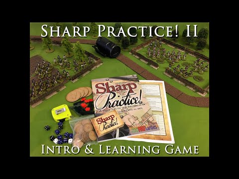 First Fire - Learning to Play Sharp Practice! 2 (28mm AWI)