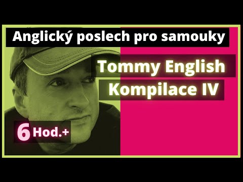 Angličtina - učte se poslechem Kompilace 4. Tommy English