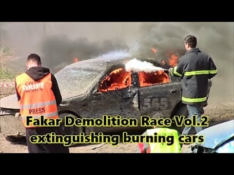Fakar Demolition Race Vol.2 - extinguishing burning cars.