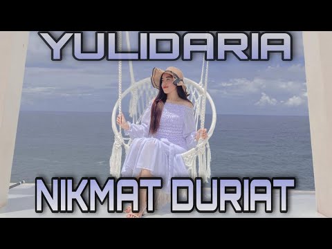 YULIDARIA feat WAWA GIBEUG || NIKMAT DURIAT || WAWA GIBEUG MENCUG