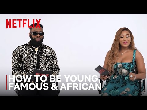 How To Be Young, Famous & African | Netflix