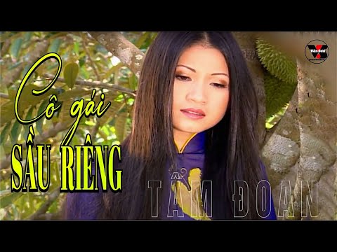 Chuyện tình cô gái sầu riêng Sheet - Tâm Đoan