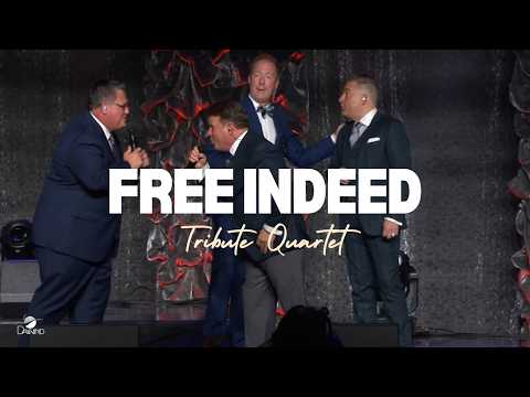 Tribute Quartet - "Free Indeed" (Official Live Video)