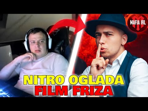 NITRO OGLĄDA NOWY FILM FRIZA - POZNAJCIE KOLEJNĄ OSOBĘ Z MAFII… (ODC 2)