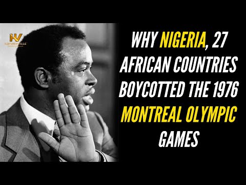 Why Nigeria, 27 African Countries boycotted the 1976 Montreal Olympic Games