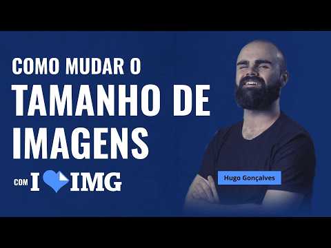 Como mudar o tamanho de imagens no iLoveIMG