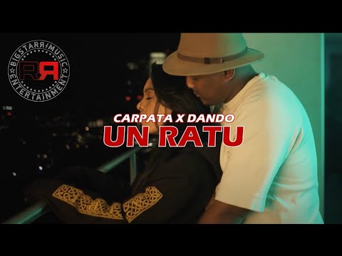Carpata x Dando - Un Ratu (prod. Donavan Dorrel)
