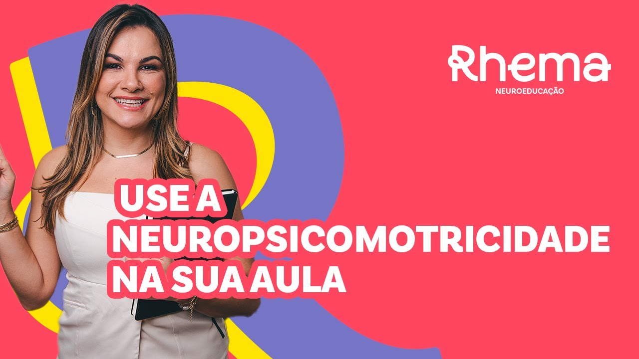 Applying Neuropsychomotor Skills at School: A Practical Guide for Teachers