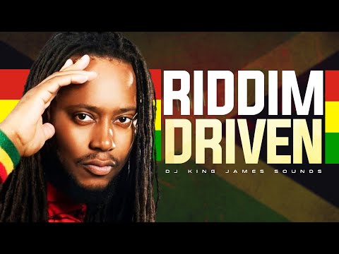 RIDDIM DRIVEN: BEST OF REGGAE RIDDIMS MIX 2023 | BEST OF REGGAE  MIX 2024 - KING JAMES
