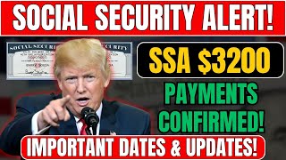 Social Security Payments July 2025: SSA $3200 Direct Deposits Confirmed Dates & News!
