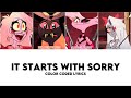 It Starts With Sorry Color Coded Lyrics