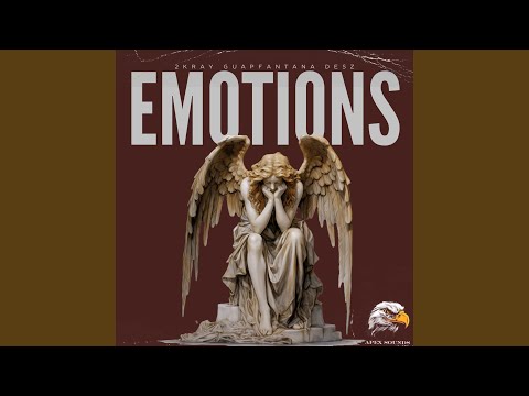 EMOTIONS (feat. Desz & Guapfantana)