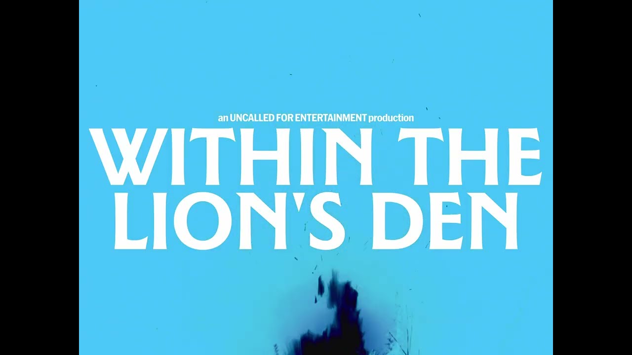 Miniature de la vidéo Within the Lion's Den | TEASER TRAILER du film Within The Lion's Den