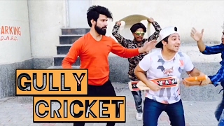 Gully Cricket || Harsh Beniwal