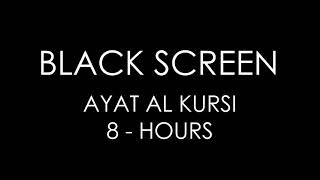 Download lagu AYAT AL KURSI 8-hours long |  اية الكرسي | Beautiful Recitation | Most powerful verse of the Quran mp3