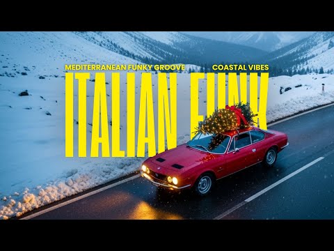 Winter Funk in Italy | Relaxing Coastal Grooves