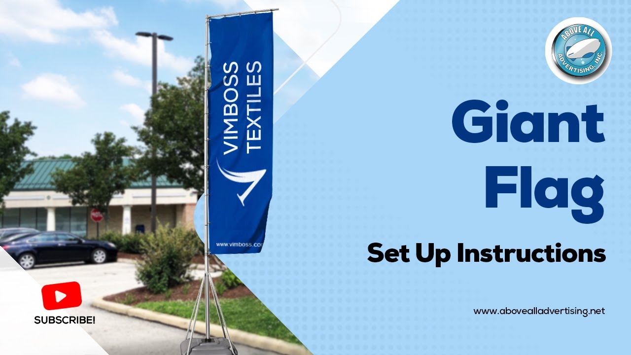 Giant Rectangular Flag Set Up Guide | How to Set-Up Giant Flag in Just 5 Minutes?
