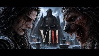 ALUCARD: Ashes of Dawn — Chapter VIII | Gothic Horror Film
