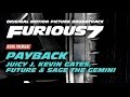 Payback - Juicy J feat. Kevin Gates Future Sage ...