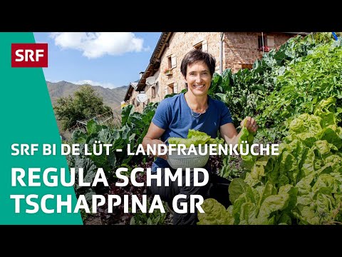 Regula Schmid, Tschappina GR | Landfrauenküche 2021 – SRF bi de Lüt | SRF