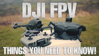 DJI FPV - Things You Need To Know Before You Buy It - It's Not For Me!