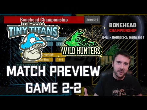 Bonehead Championship - Game 2-2 Preview! (Tabletop Blood Bowl)