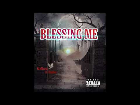 GloMerta Blessing Me feat  DanDan