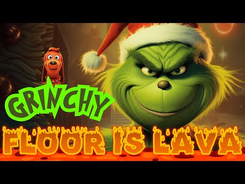 GRINCHY FLOOR IS LAVA | BRAIN BREAK FOR KIDS | CHRISTMAS DANCE EXERCISE | RUN CHASE FREEZE