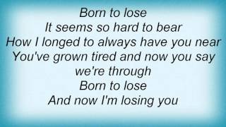 Leann Rimes - Born To Lose Lyrics