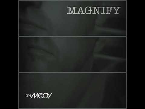 17 de março de 2025  Real McCoy - Magnify (Original Mix)