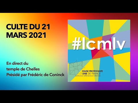 Culte du 21 mars 2021 en direct du Temple de Chelles