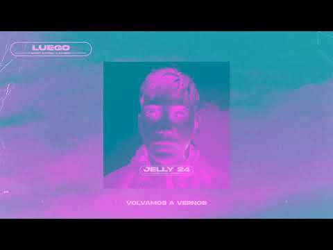 NASIR CATRIEL x RAMIRO 🦋 LUEGO (feat. fasciolo) (JELLY 24 EP)