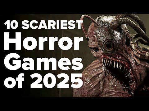 10 SCARIEST Horror Games of 2025