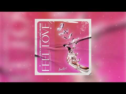 Utope, MISERO, Joey Busse - Feel Love