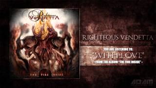 Righteous Vendetta - With Love (2013)