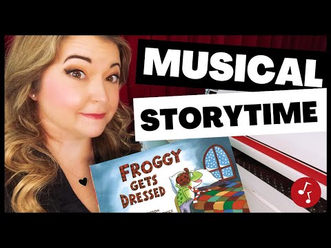 Children's Books Sing-Along  | Froggy Gets Dressed by Jonathan London | Little School of Music