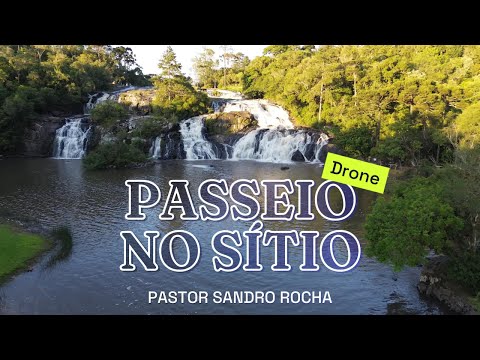 PASSEIO DE DRONE PELO SÍTO - PASTOR SANDRO ROCHA