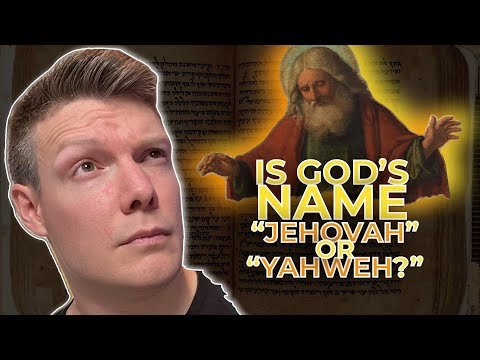 Is God's name Jehovah or Yahweh?