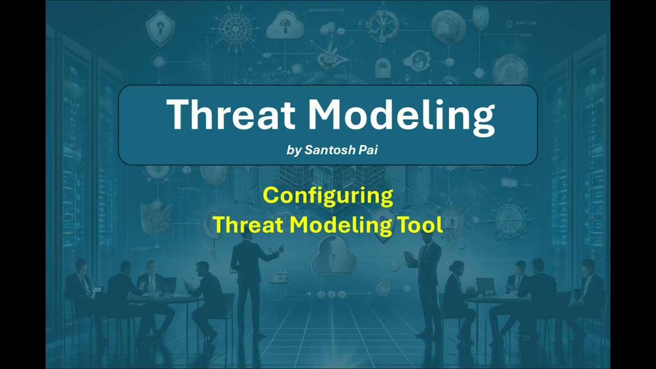 EP02 :  Creating The Threat Model Diagram
