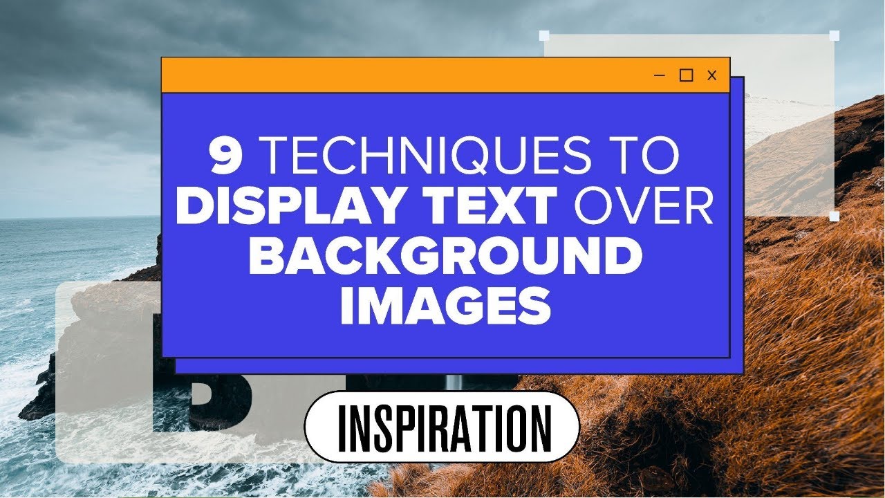 9 Techniques to Display Text over Background Images