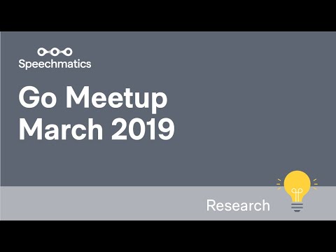 March 2019 | Go Meetup