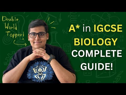 Get an A* in IGCSE Biology - the only COMPLETE GUIDE you'll EVER need!