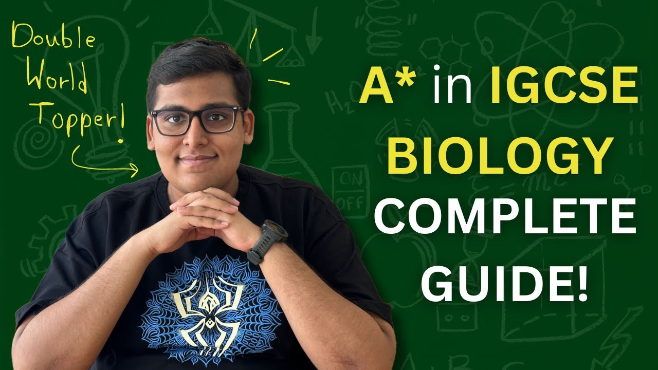 Get an A* in IGCSE Biology - the only COMPLETE GUIDE you'll EVER need!