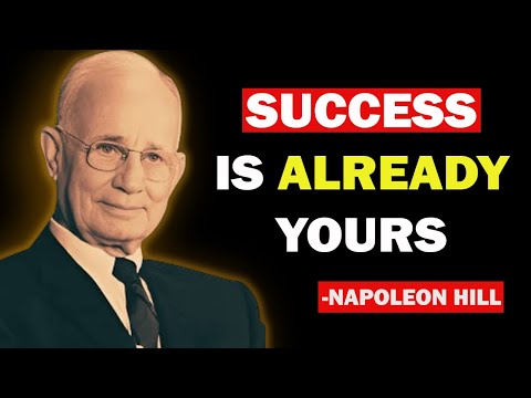 Act As If Your Success Is Inevitable | Napoleon Hill